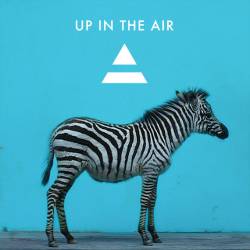 30 Seconds To Mars : Up in the Air